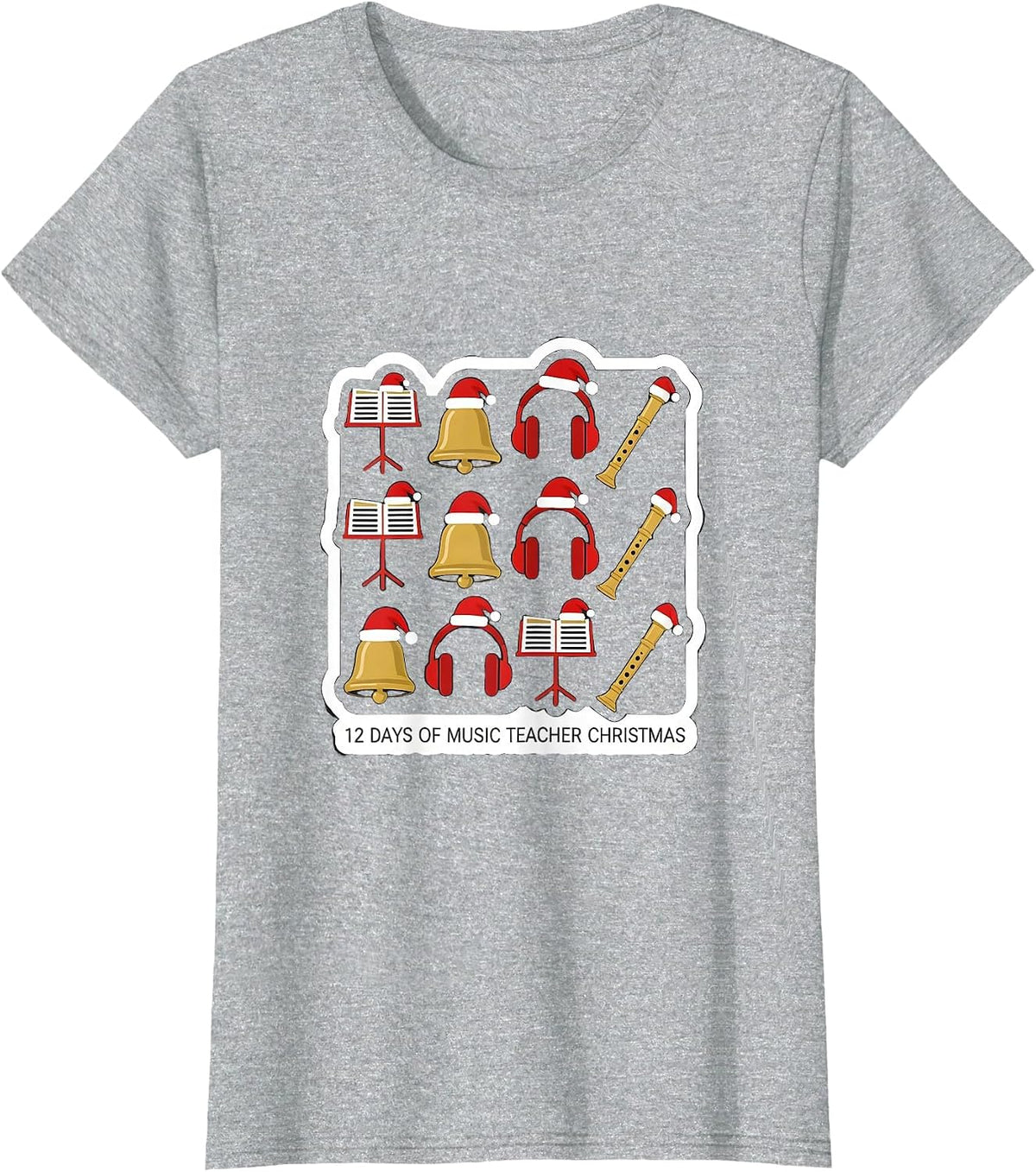 Women's 12 Days of Music Teacher Christmas Funny Gift for Educators T-Shirt - Heather Grey