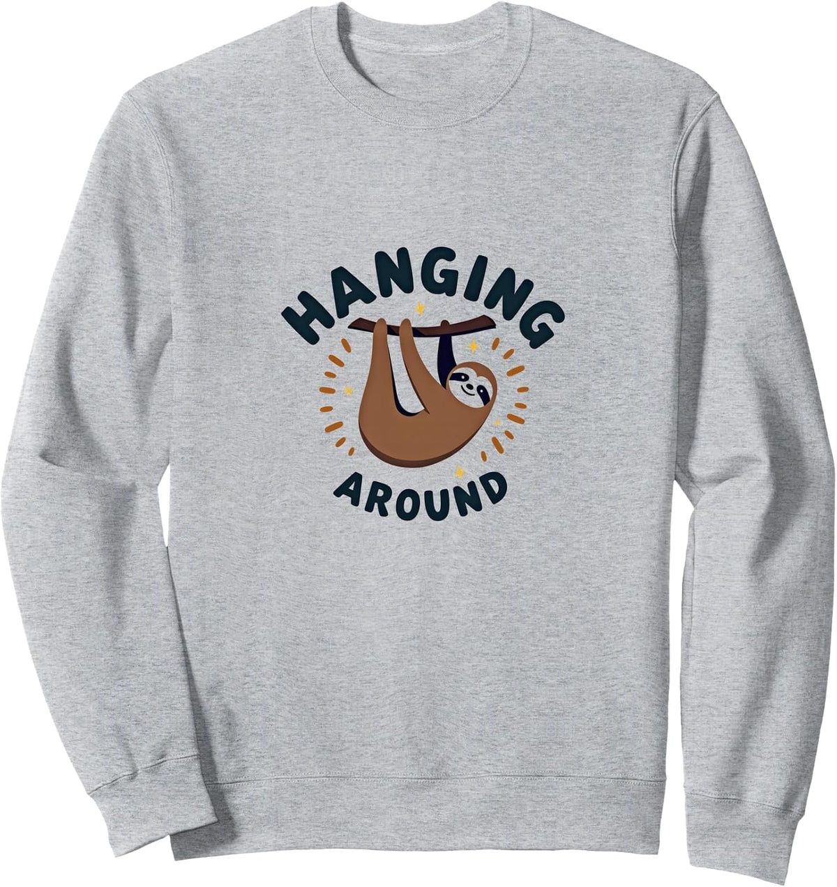Sloth Hanging Around - Cute Animal Lover Gift Sweatshirt - Adult Unisex Heather Grey