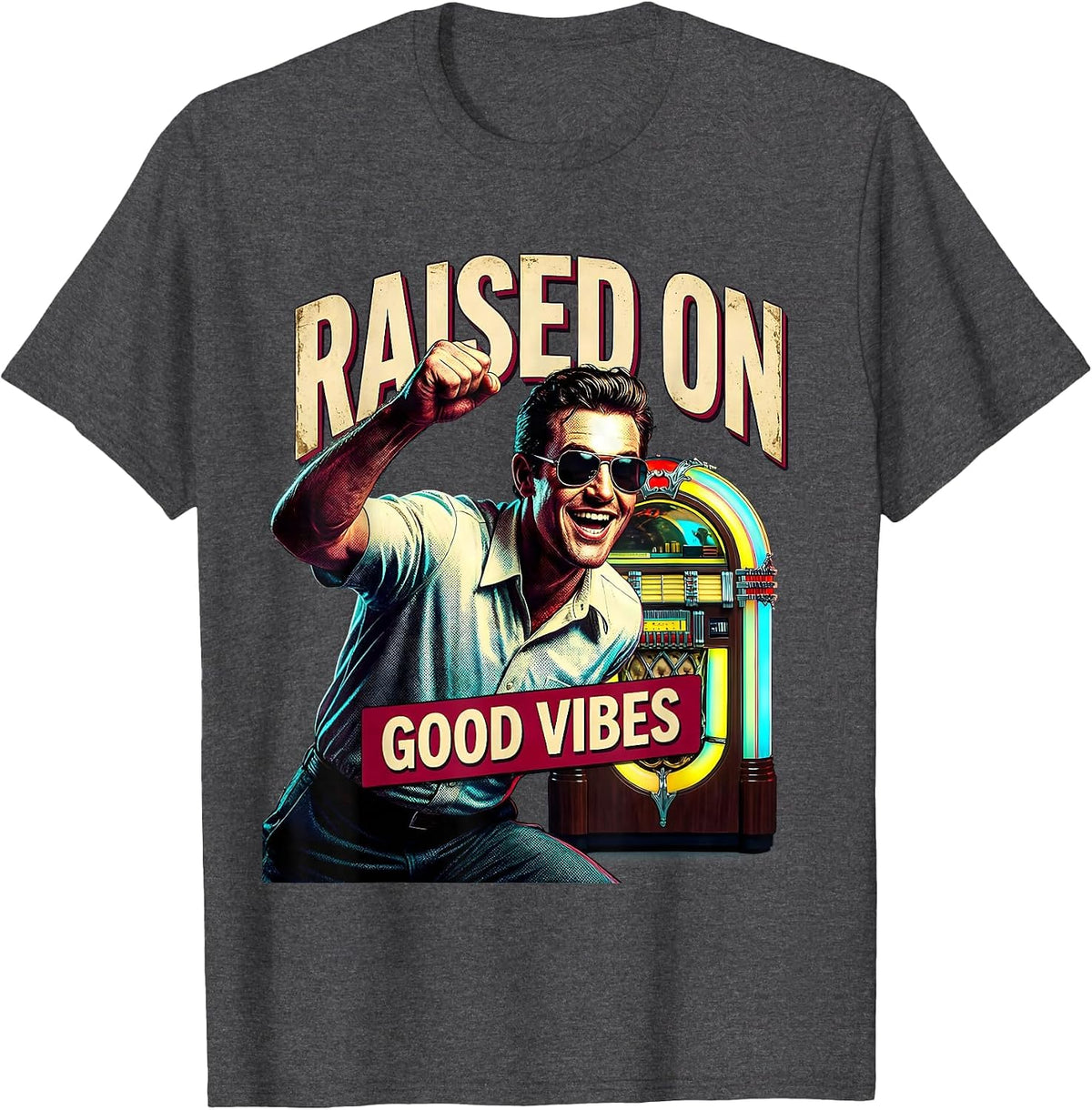 Raised on Good Vibes Retro Graphic Design T-Shirt - Dark Heather Grey