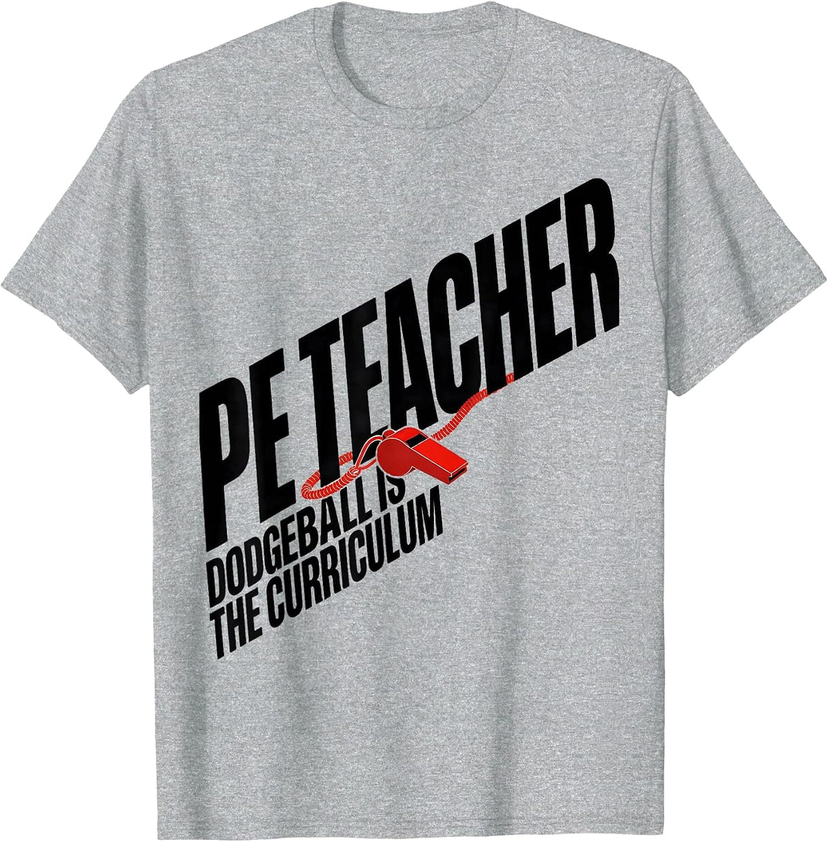 Men's PE Teacher Dodgeball Is The Curriculum Funny Teacher T-Shirt - Heather Grey