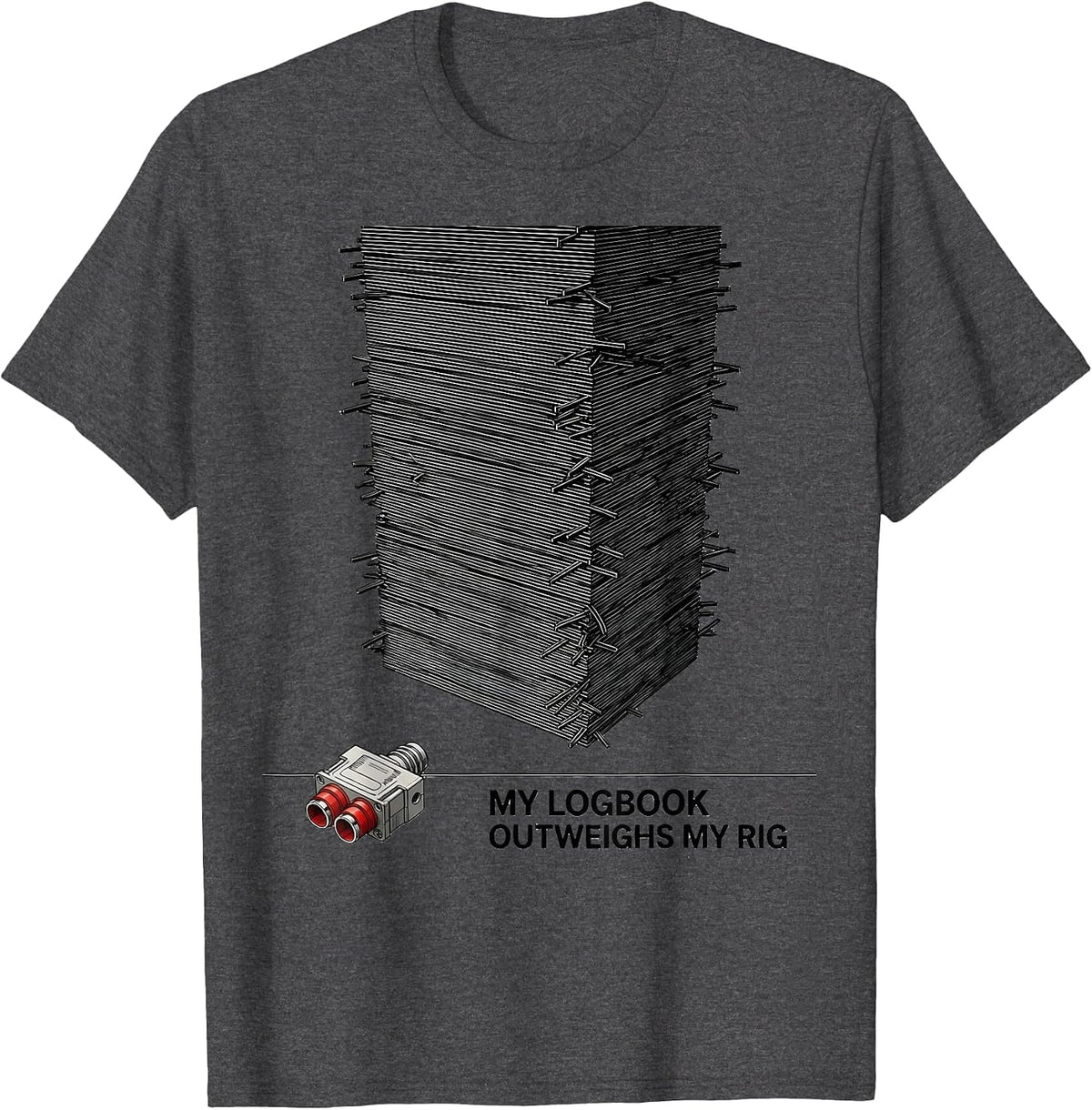 My Logbook Outweighs My Rig Funny Ham Radio Operator T-Shirt - Dark Heather Grey