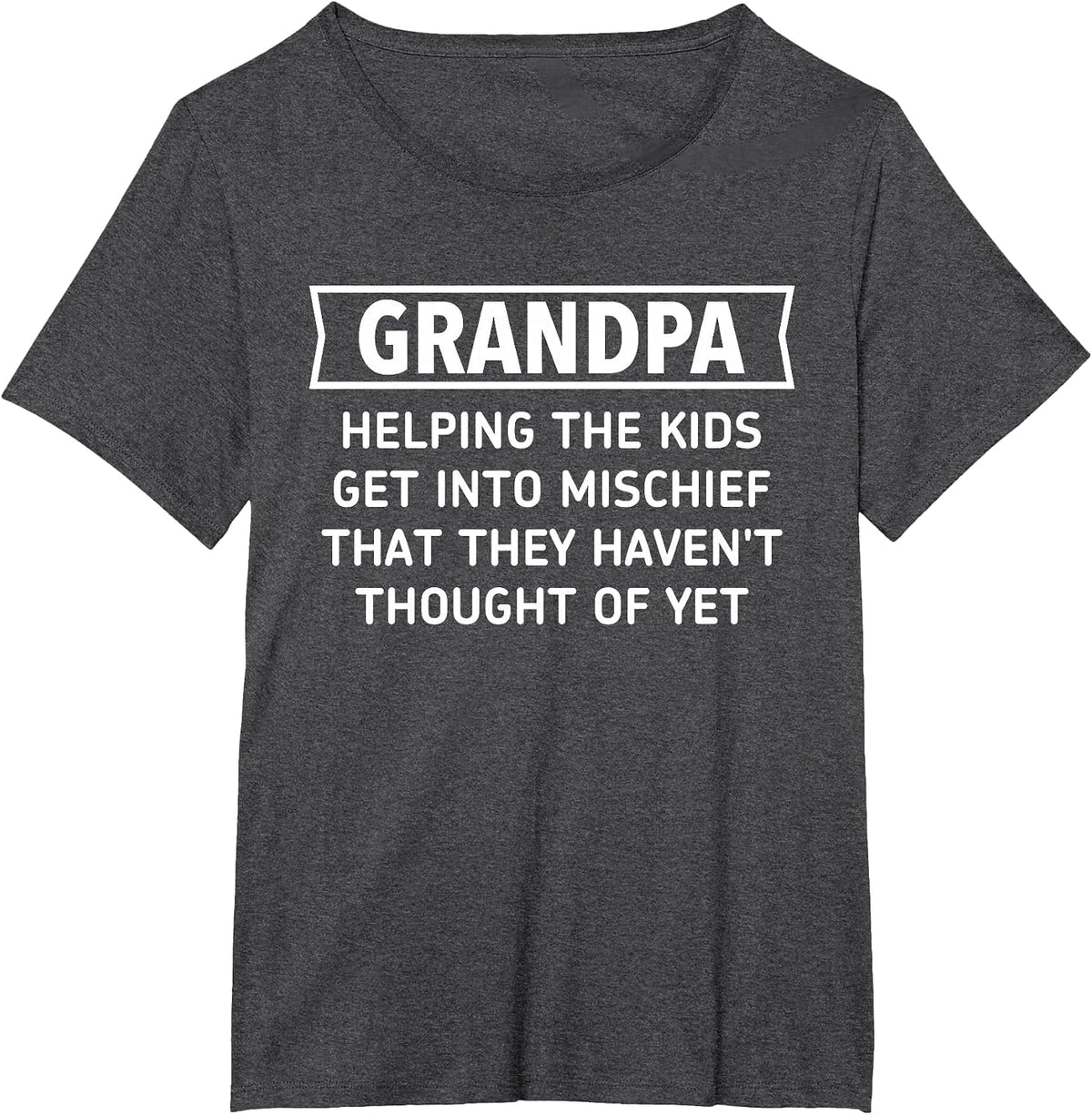 Grandpa Helping The Kids Get Into Mischief Definition T-Shirt - Dark Heather Grey