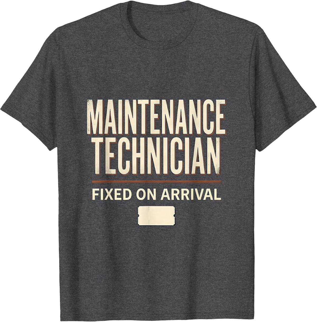 Men's Maintenance Technician. Fixed On Arrival. Vintage T-Shirt - Dark Heather Grey