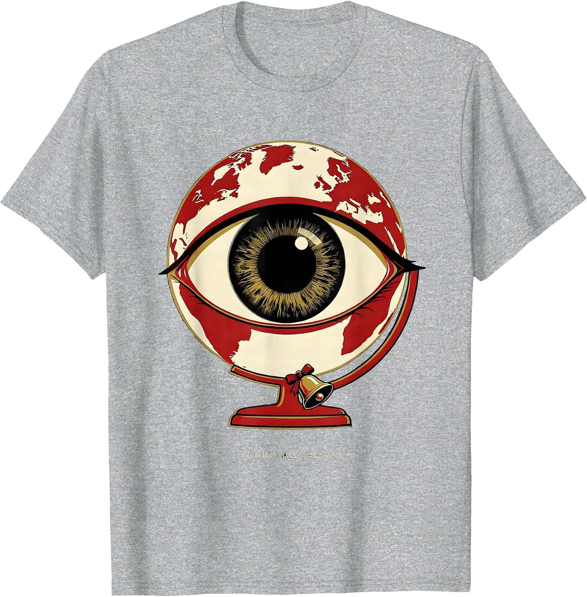 Men's Dilation All The Way Funny Optometrist Eye Doctor Holiday T-Shirt - Heather Grey