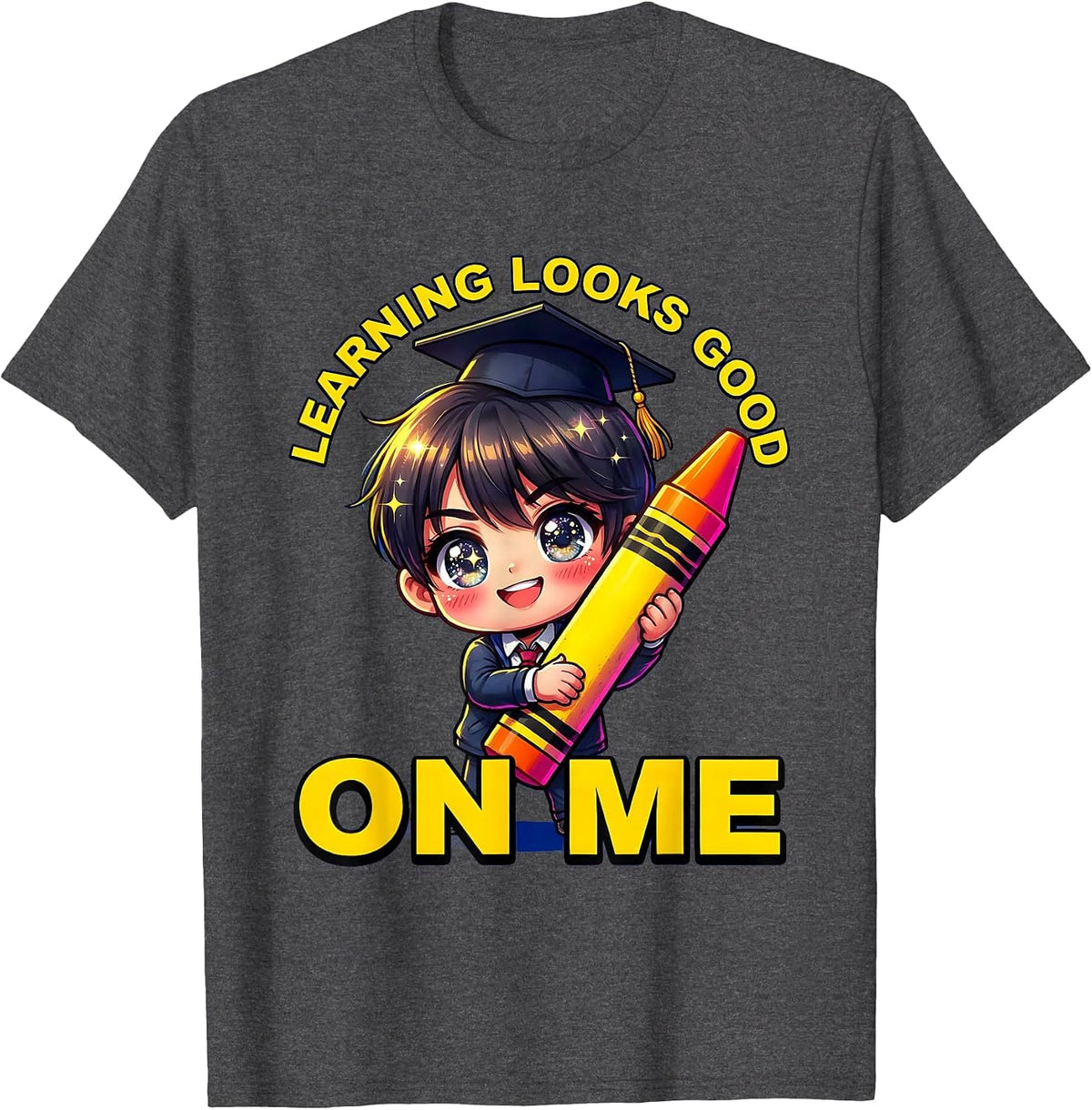 Learning Looks Good On Me Preschool Design T-Shirt - Dark Heather Grey