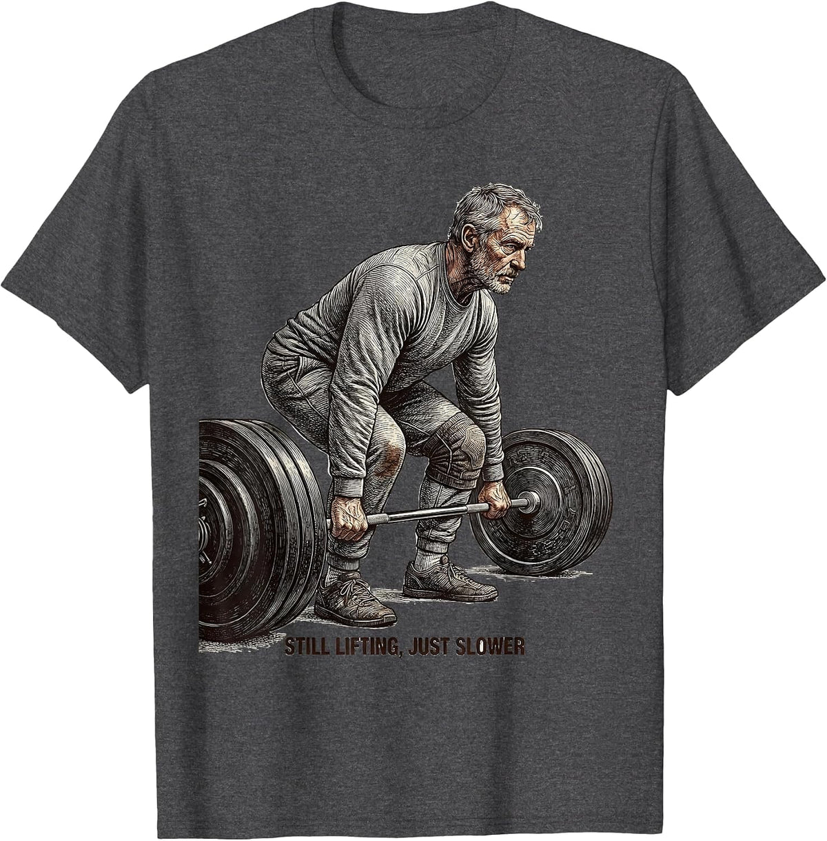 Still Lifting Just Slower Vintage Gym Humor Weightlifting T-Shirt - Dark Heather Grey