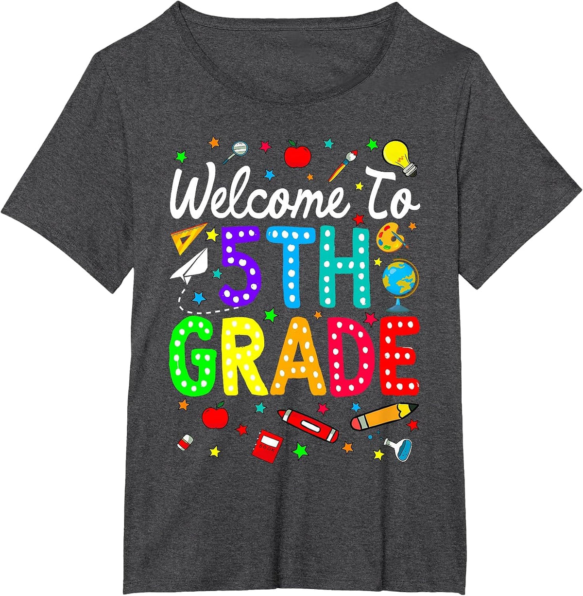 Welcome to 5th Grade Back to School Teachers Students T-Shirt - Dark Heather Grey