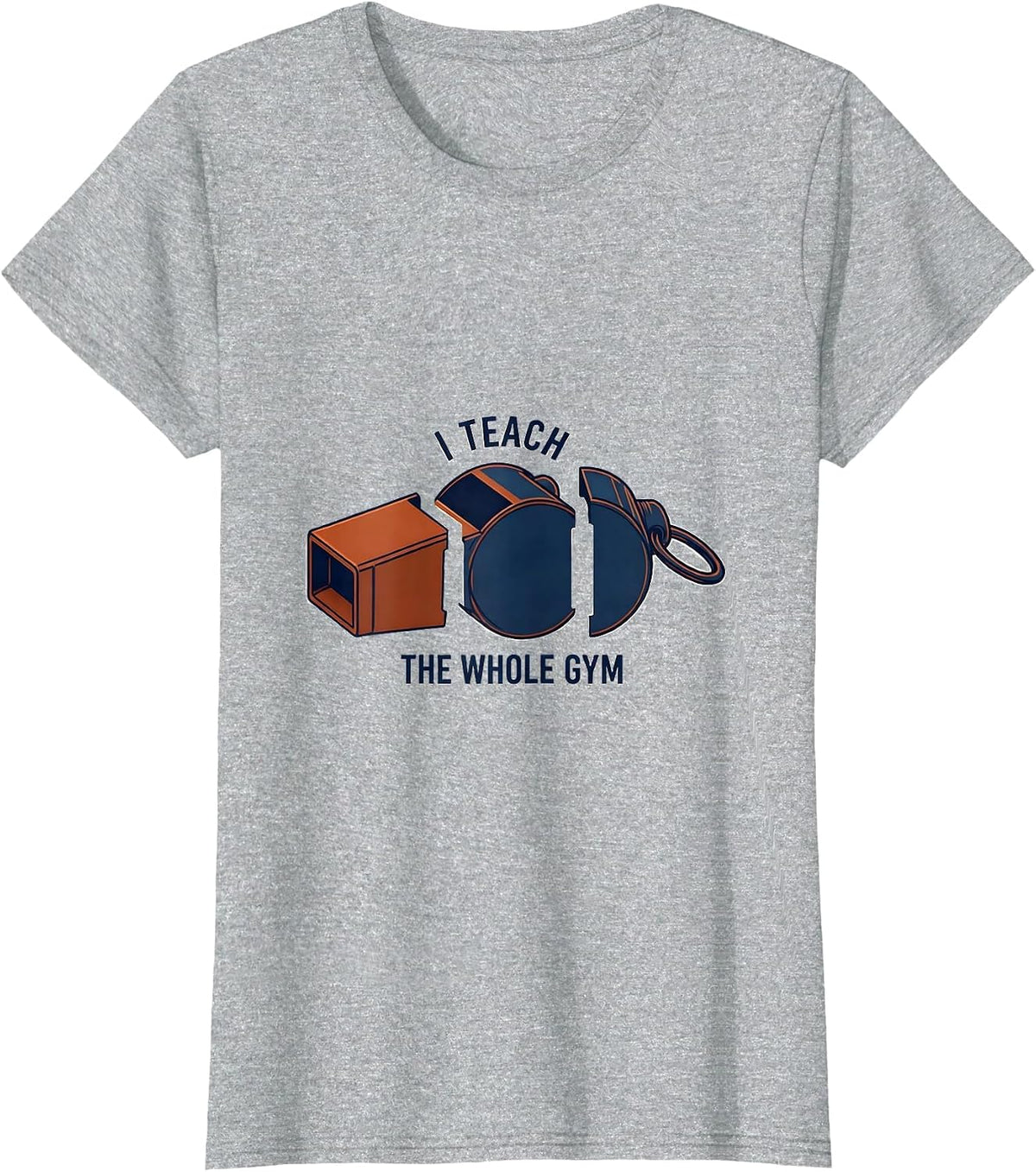 Women's I Teach The Whole Gym PE Teacher Back To School Gym Coach T-Shirt - Heather Grey