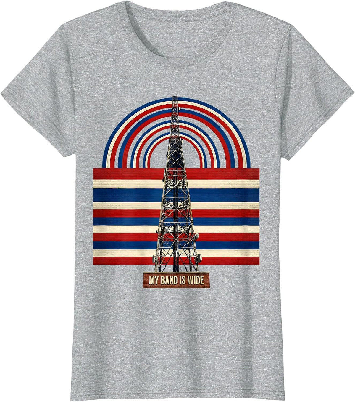 Women's My Band Is Wide Patriotic Ham Radio Operator Nerdy Humor T-Shirt - Heather Grey
