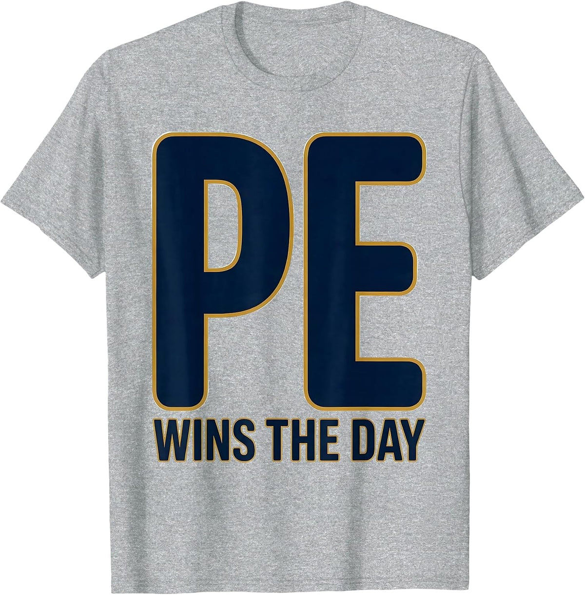 Men's PE Wins The Day Funny PE Teacher Back To School T-Shirt - Heather Grey