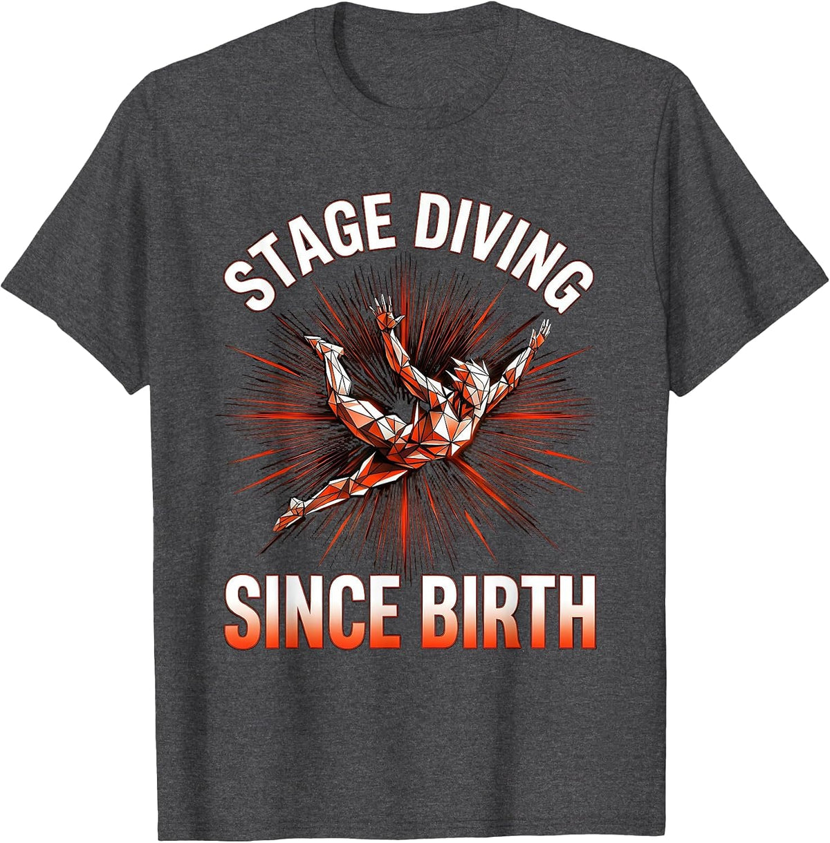 Stage Diving Since Birth Punk Band Design T-Shirt - Dark Heather Grey