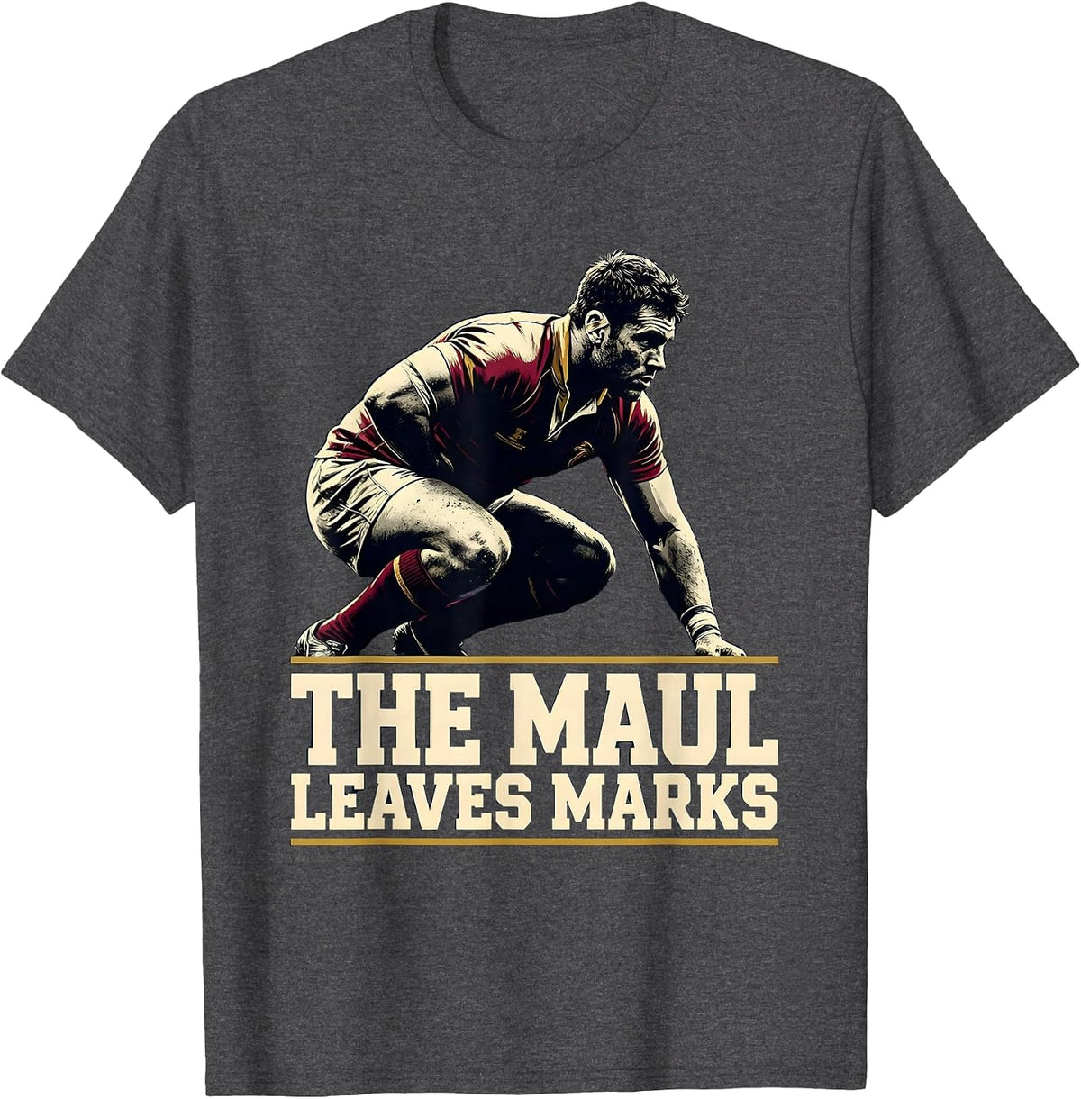 The Maul Leaves Marks Funny Rugby Player Coach Humor T-Shirt - Dark Heather Grey