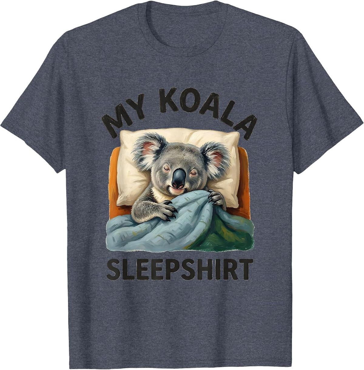My Koala Sleepshirt Cute Animal Lover Storybook Pajama T-Shirt - Heather Blue