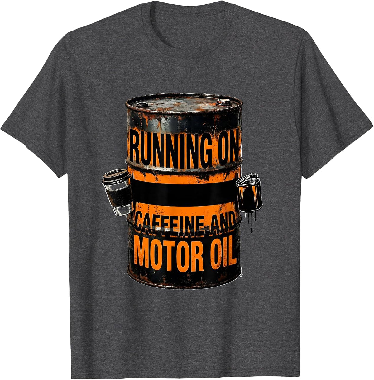Men's Running on Caffeine and Motor Oil Design T-Shirt - Dark Heather Grey