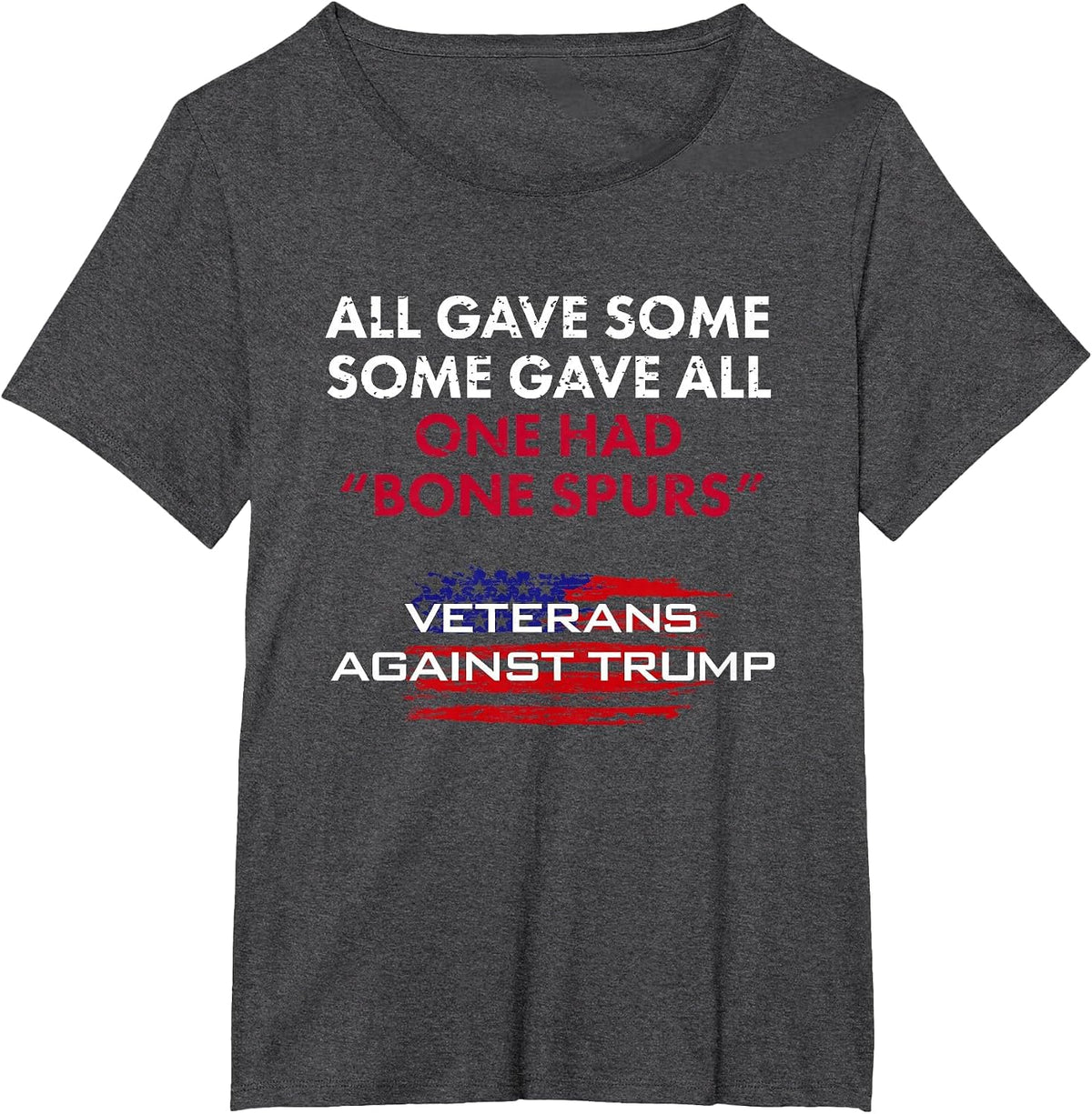 Veterans Anti-Trump Draft Dodger Bone Spores Vet T-Shirt T-Shirt - Dark Heather Grey