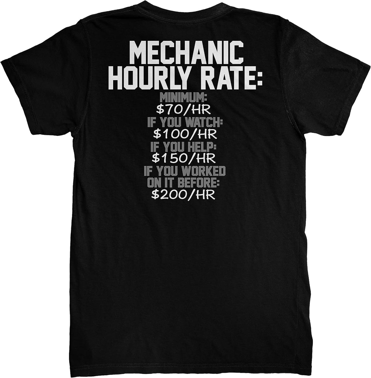 MECHANIC HOURLY RATE T-SHIRT | Adult Unisex Car Truck Automotive Shirt - Black