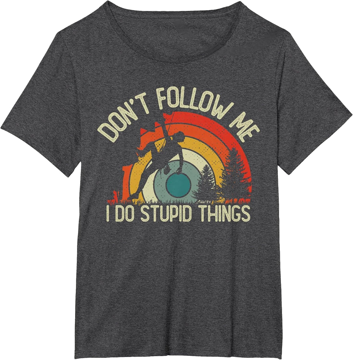 Vintage Climbers I Do Stupid Things Funny Rock Climbing T-Shirt - Dark Heather Grey