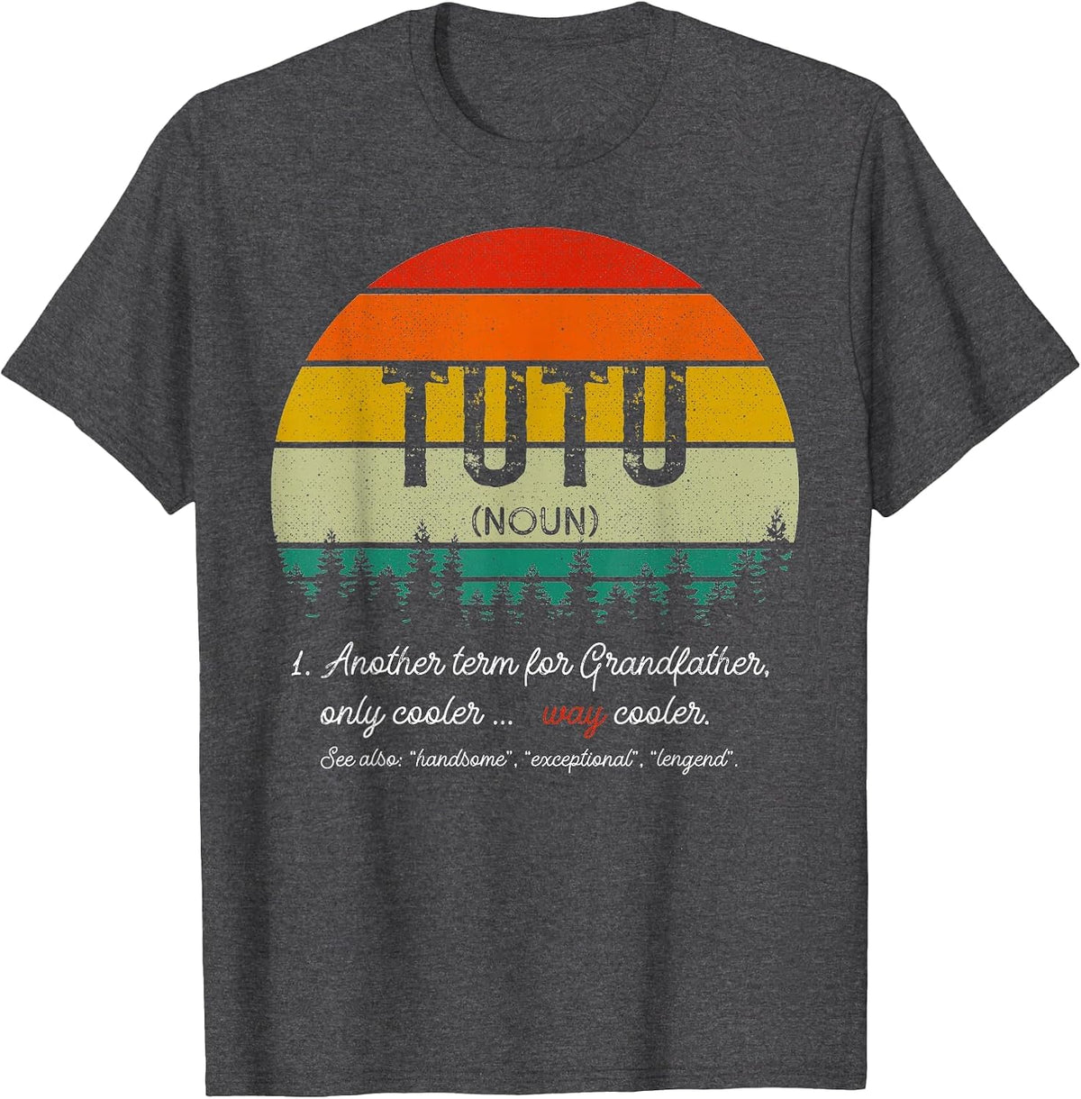 Vintage Tutu Definition Grandpa Fathers Day Retro T-Shirt - Dark Heather Grey