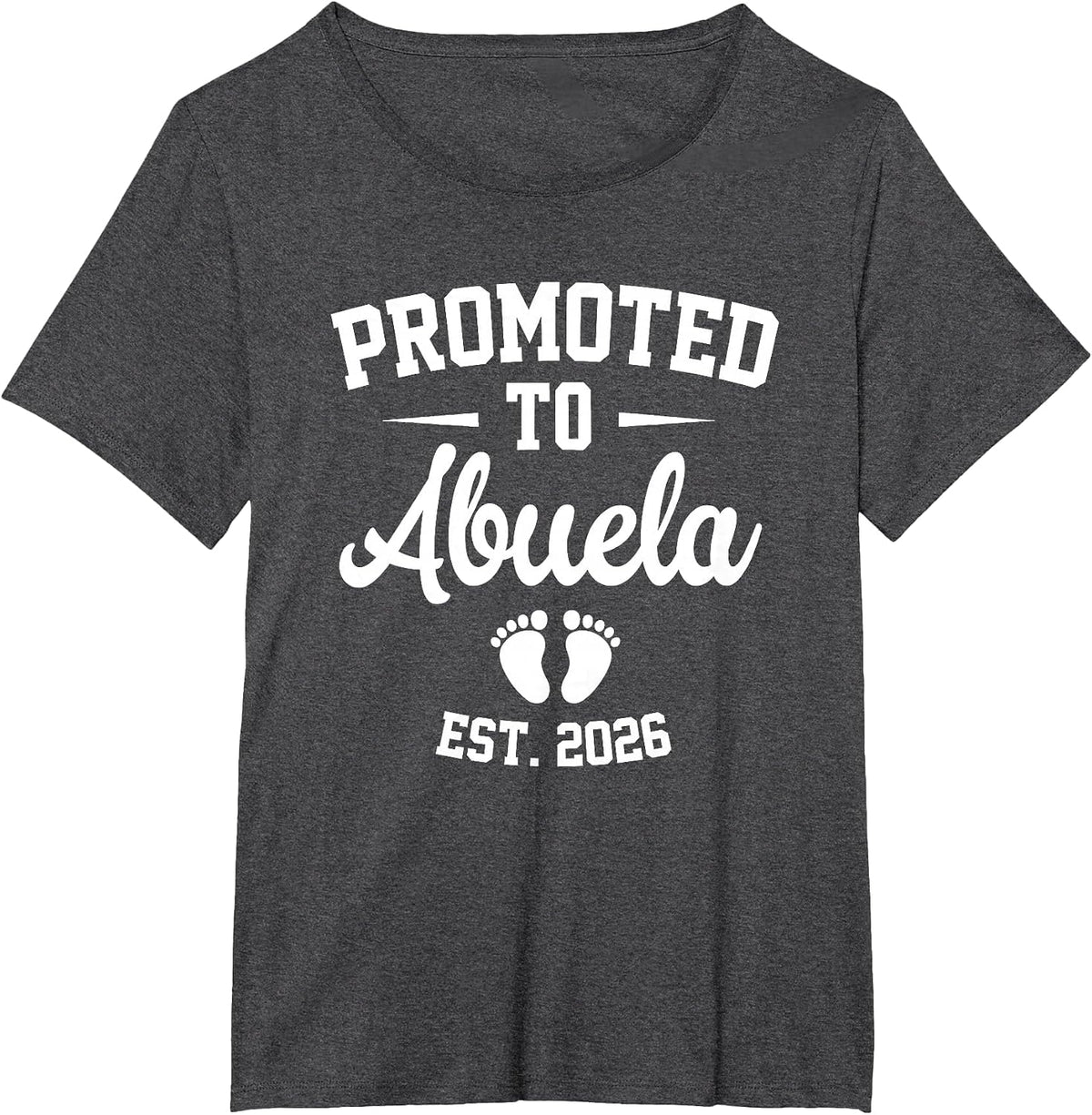 Promoted to Abuela Est 2026 Retro Soon to Be Abuela 2026 T-Shirt - Dark Heather Grey