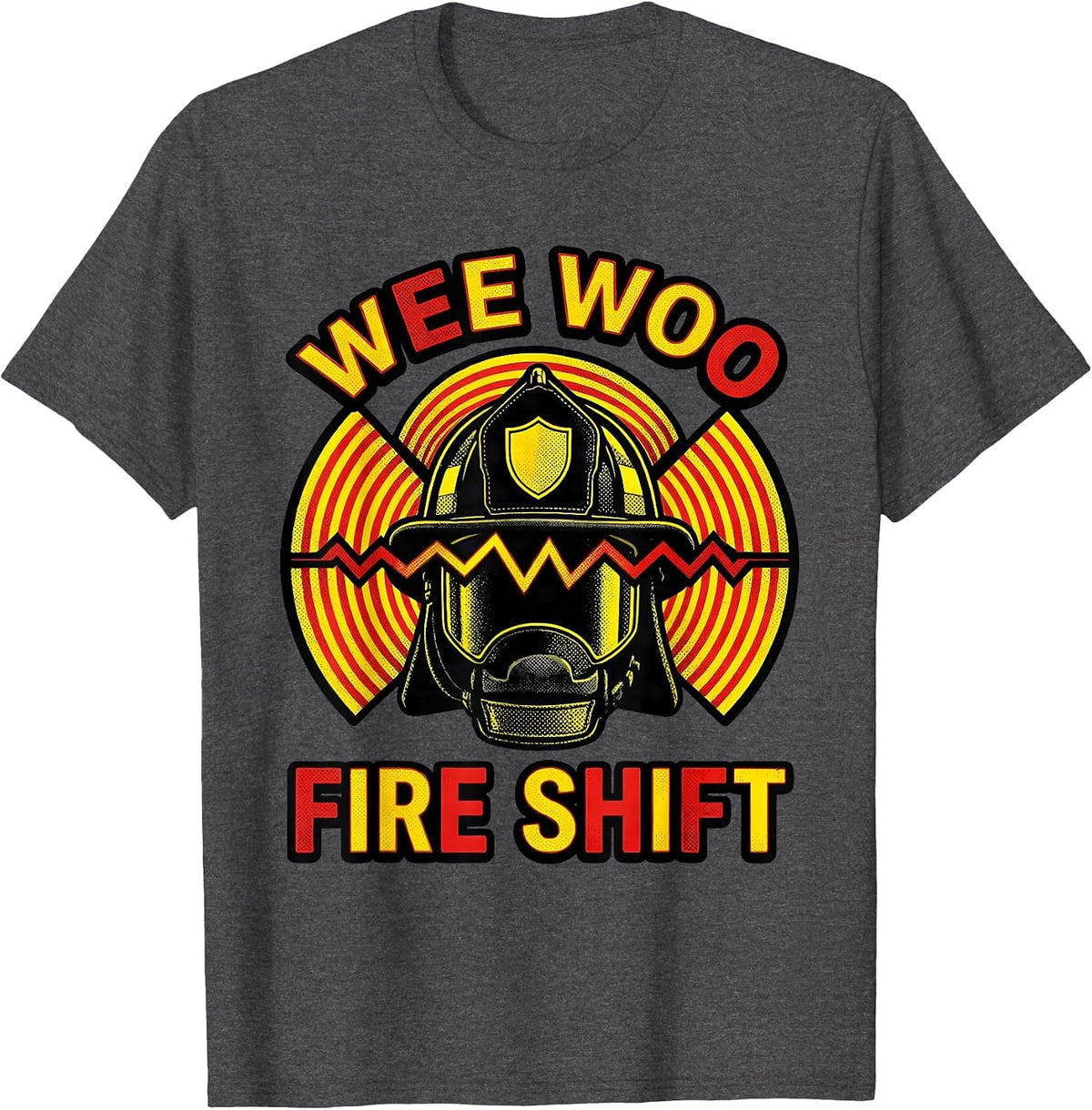 Wee Woo Fire Shift Funny Firefighter Badge Humor T-Shirt - Dark Heather Grey