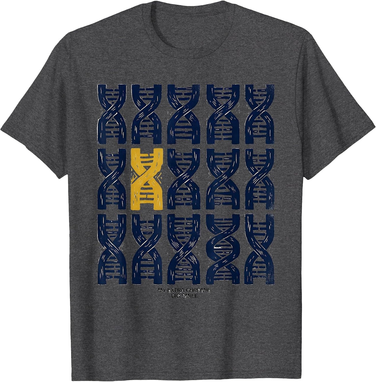Men's My Extra Chromie, Big Smile Funny Down Syndrome Awareness T-Shirt - Dark Heather Grey
