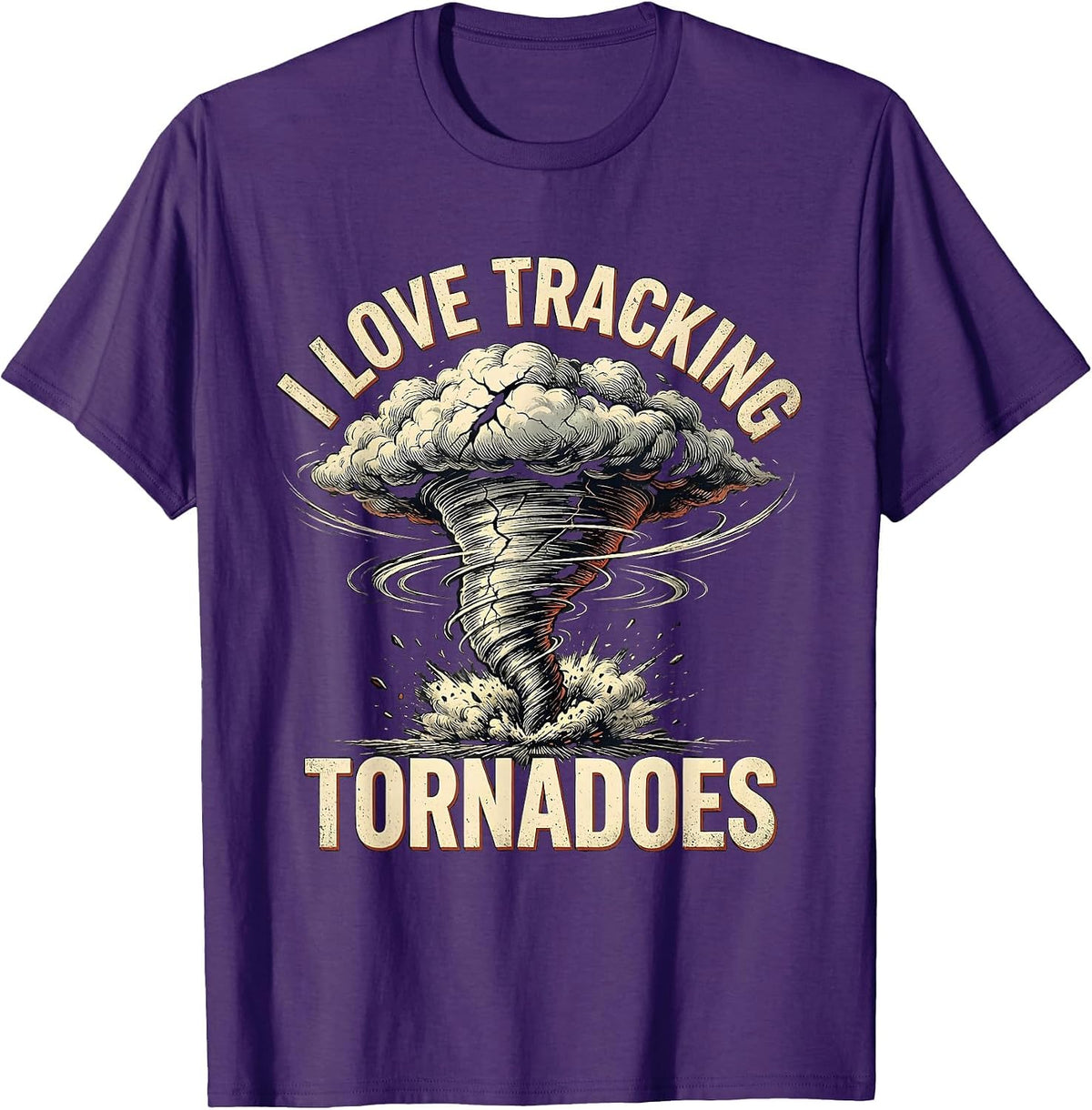 I Love Tracking Tornadoes Distressed Storm Chaser T-Shirt - Purple