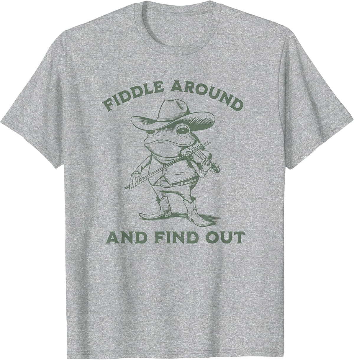 Funny Frog Fiddle Around and Find Out Cowboy Country Music Tees T-Shirt - Heather Grey