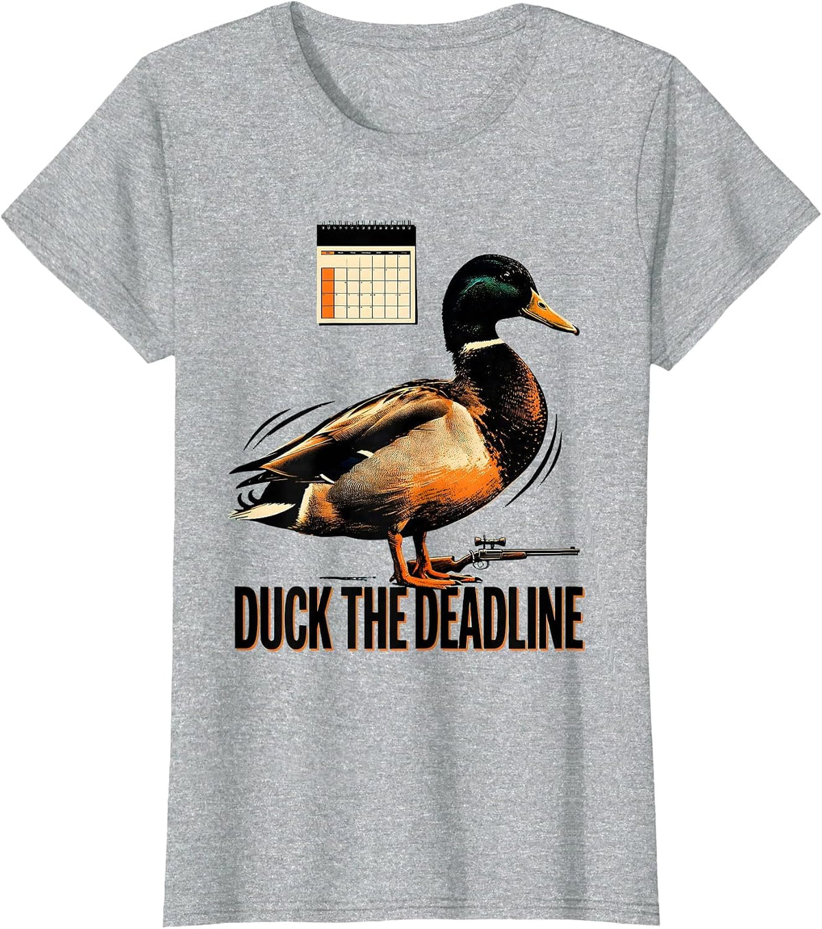 Duck The Deadline Funny Duck Hunter Waterfowl Hunting Humor T-Shirt - Heather Grey