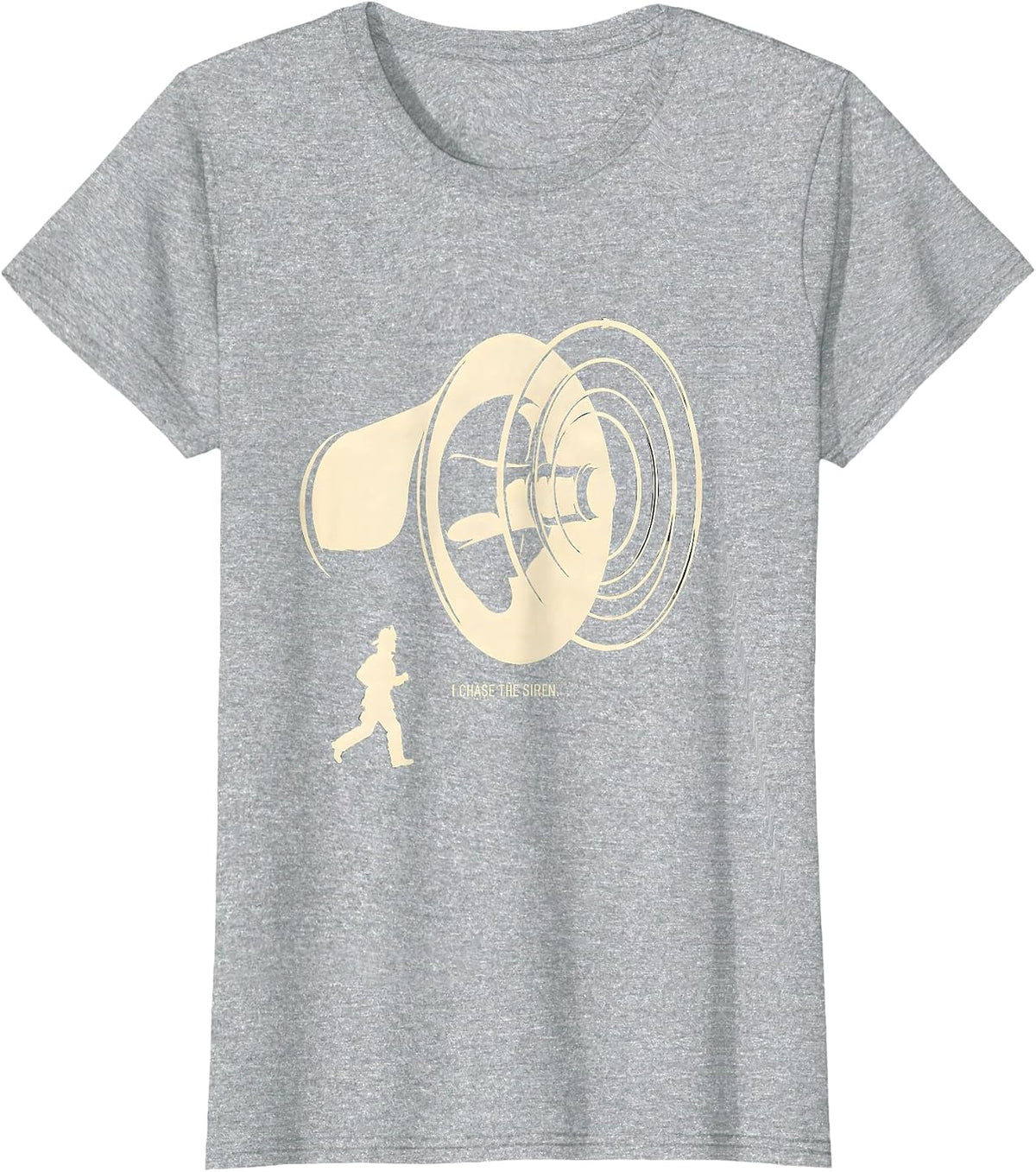 Women's I Chase The Siren Funny Firefighter Tribute Gift T-Shirt - Heather Grey
