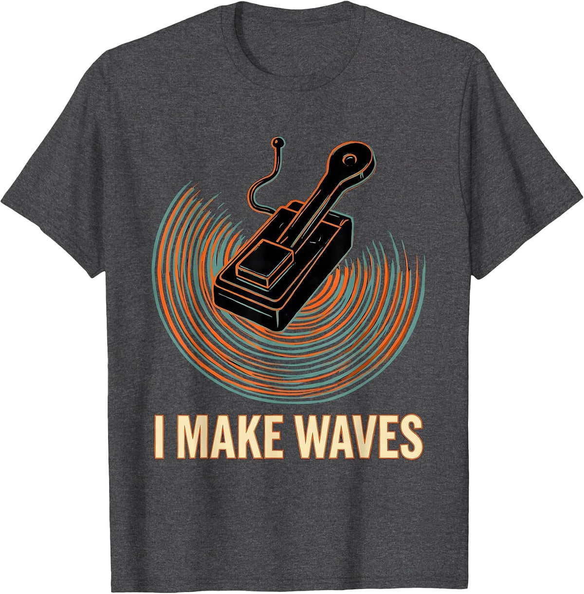 Men's I Make Waves Ham Radio Operator Humor Funny Gift T-Shirt - Dark Heather Grey