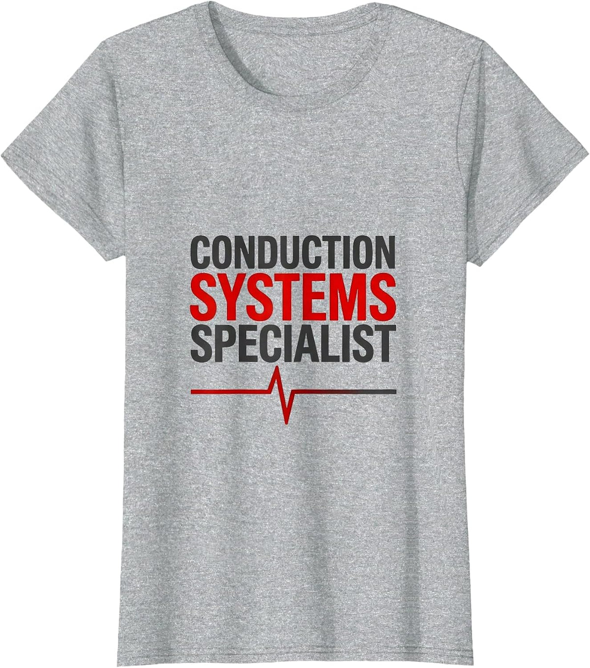Conduction Systems Specialist Funny Nurse Cardiology Medical T-Shirt - Heather Grey