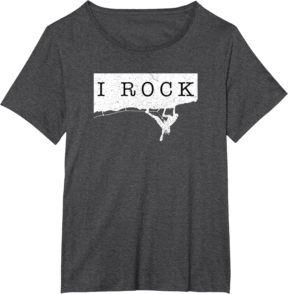 I Rock Funny Rock Climbing and Climber Shirts and Gear T-Shirt - Dark Heather Grey