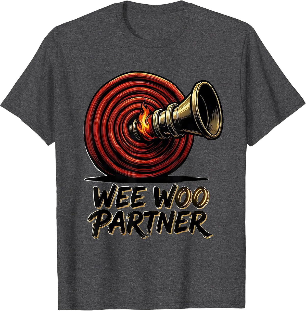 Wee Woo Partner Funny Firefighter Wife Fire Department Pride T-Shirt - Dark Heather Grey
