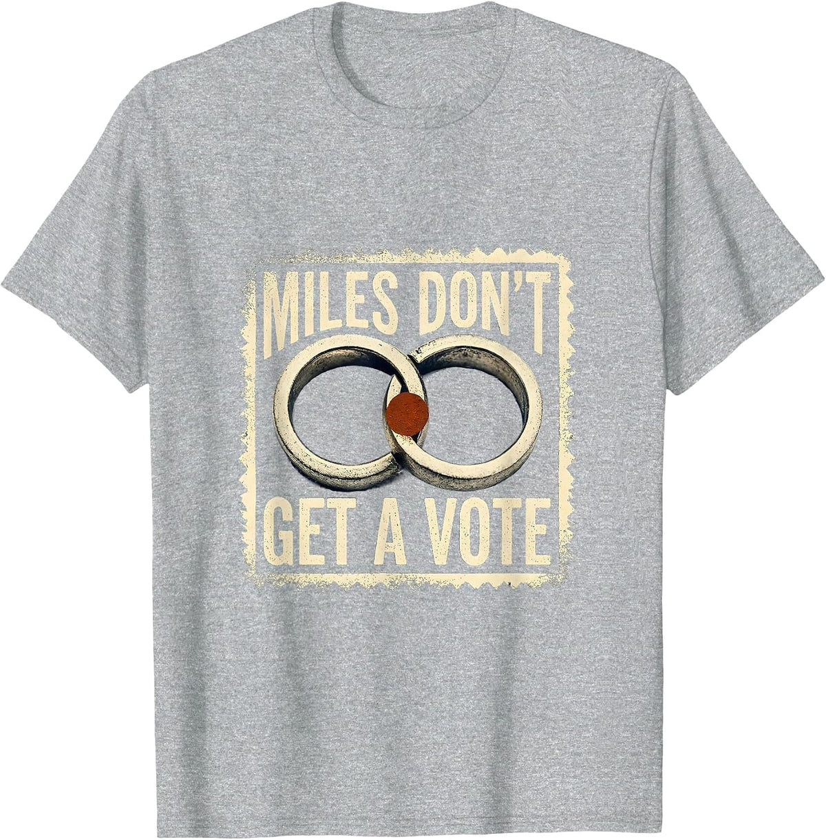 Men's Miles Don't Get A Vote Rubber Stamp Sister Sibling Bond T-Shirt - Heather Grey