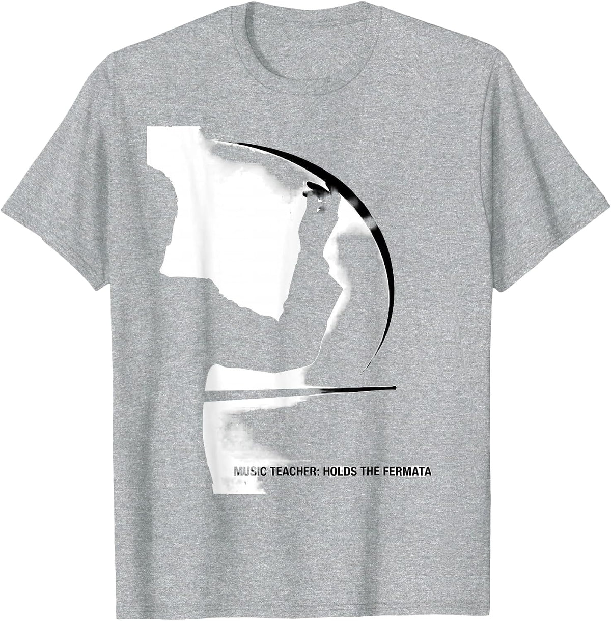 Men's Music Teacher Holds The Fermata Funny Music Lover Gift T-Shirt - Heather Grey