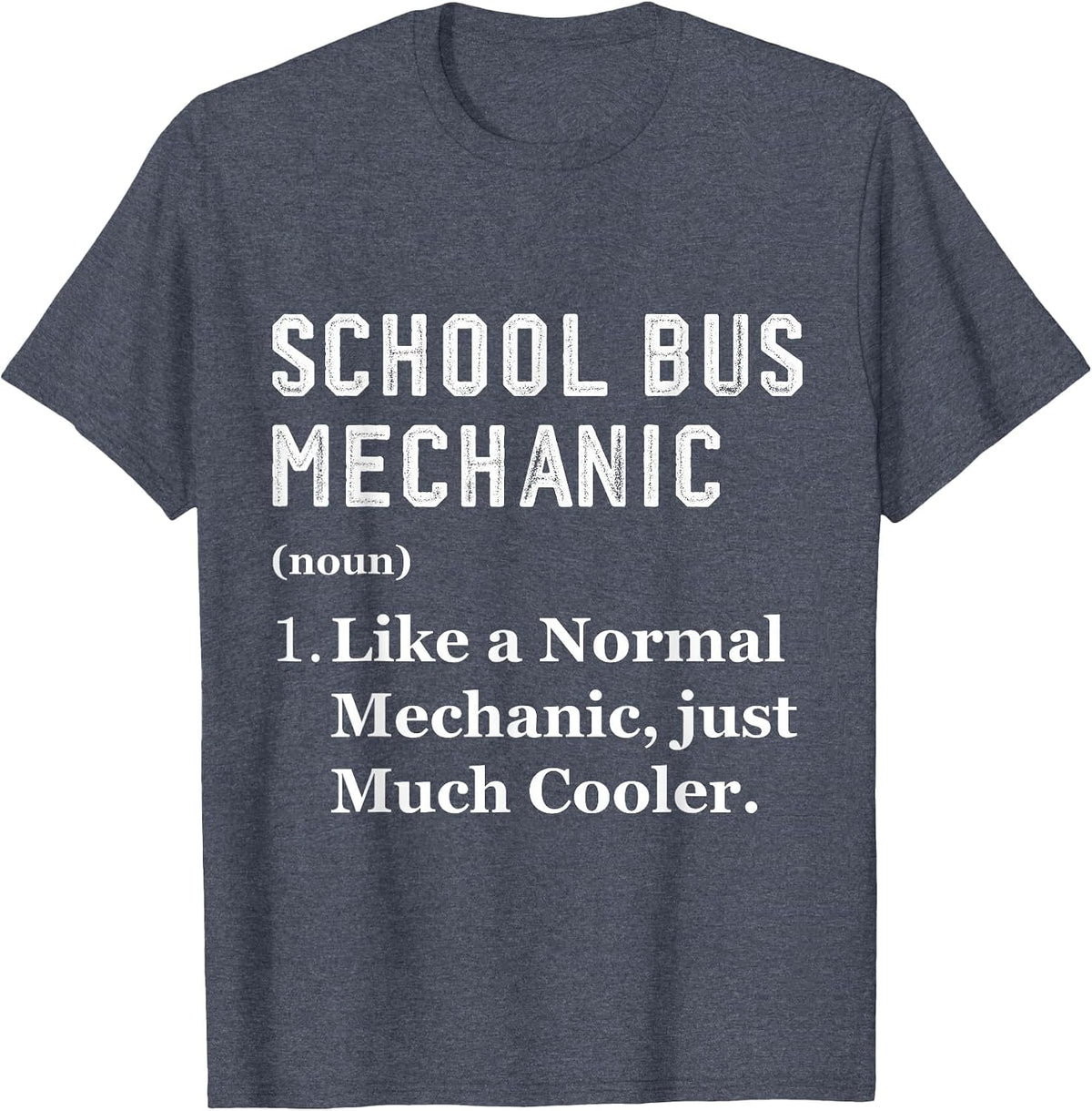 Mechanic Worker Appreciation Day School Bus Mechanic T-Shirt - Heather Blue