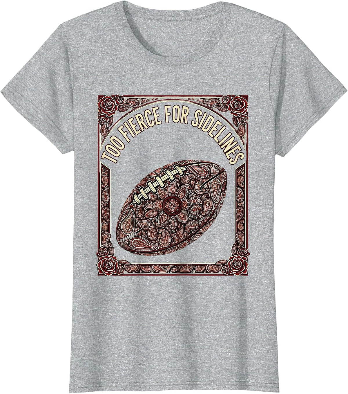 Too Fierce for Sidelines Rugby Design T-Shirt - Heather Grey