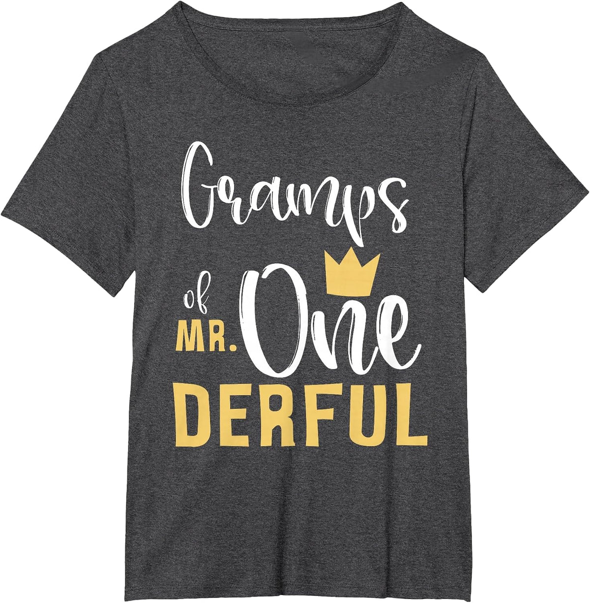 Gramps of Mr Onederful 1st Birthday First One-Derful Grandpa T-Shirt - Dark Heather Grey