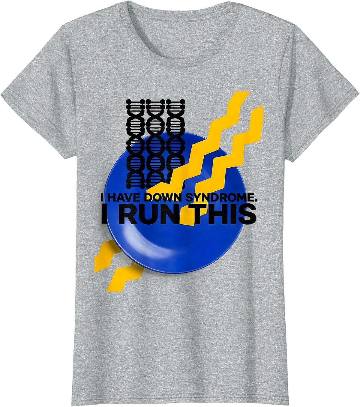 I Have Down Syndrome I Run This Bauhaus Modernist Awareness T-Shirt - Heather Grey