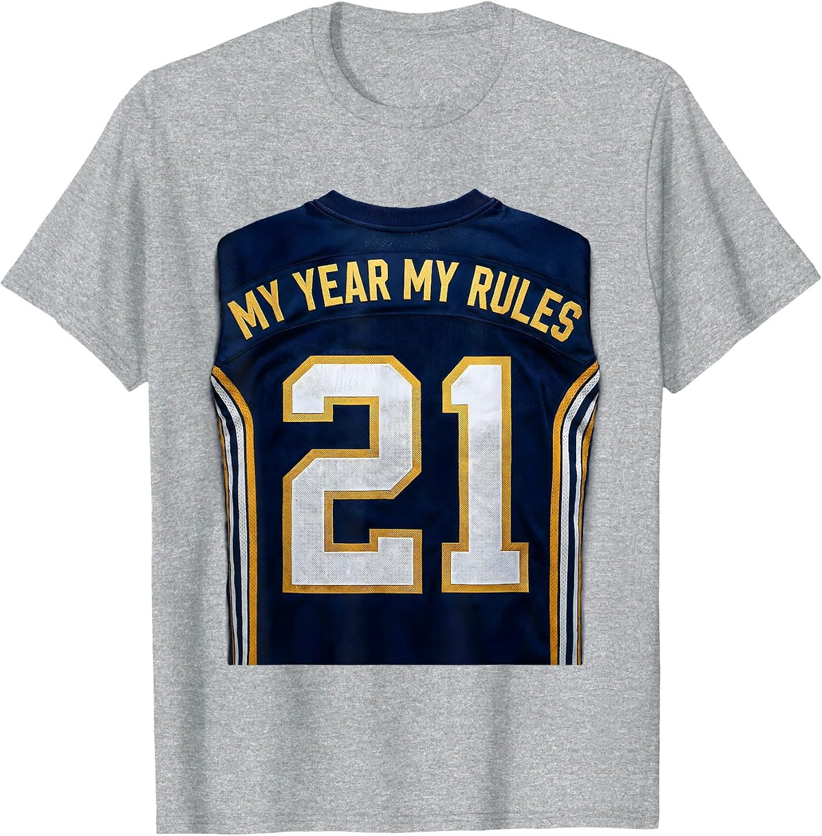 Men's 21st Birthday My Year My Rules Design T-Shirt - Heather Grey