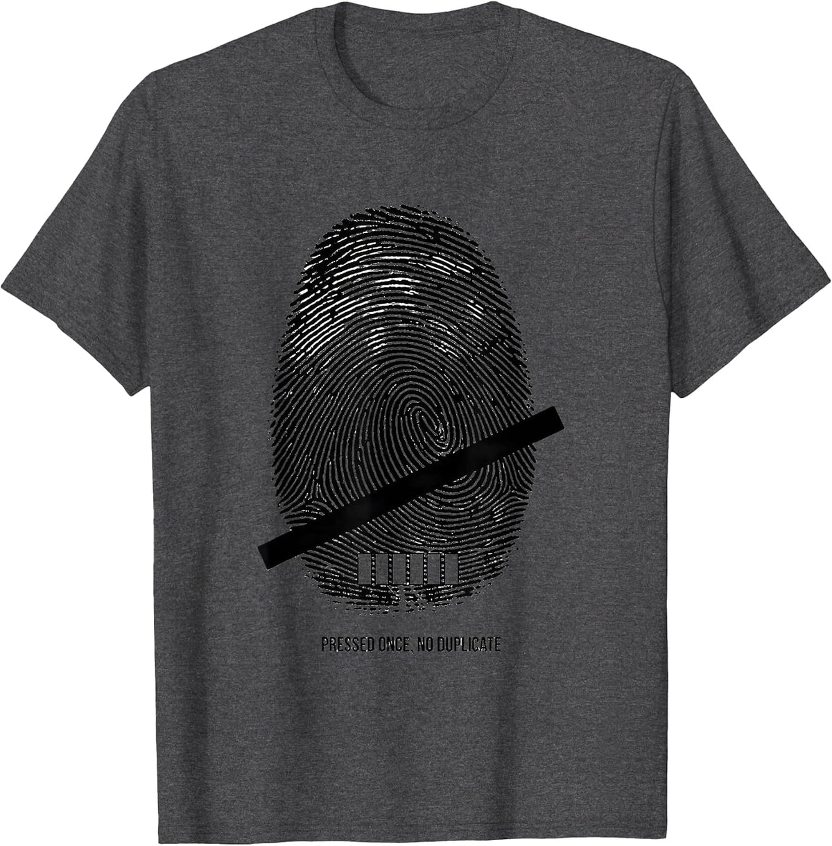 Pressed Once No Duplicate Rubber Stamp Motivational T-Shirt - Dark Heather Grey