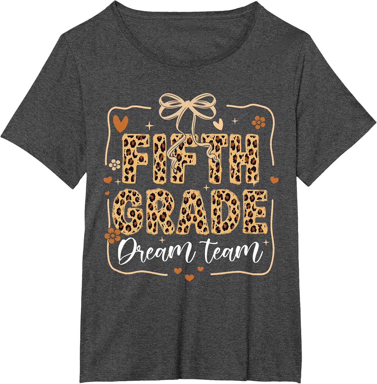Leopard Fifth Grade Dream Team Kid Teacher Back to School T-Shirt - Dark Heather Grey