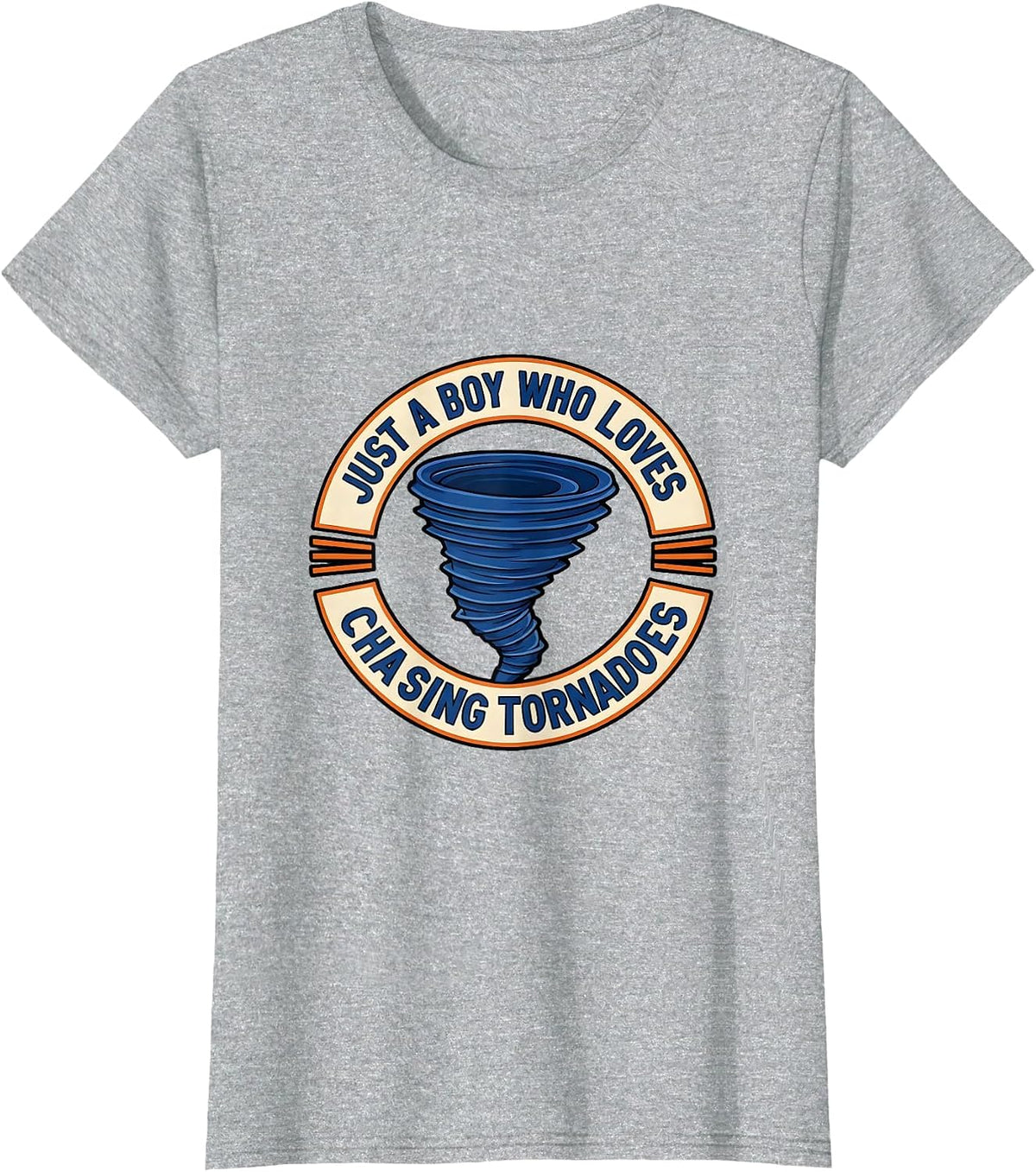Women's Just A Boy Who Loves Chasing Tornadoes Storm Chaser T-Shirt - Heather Grey