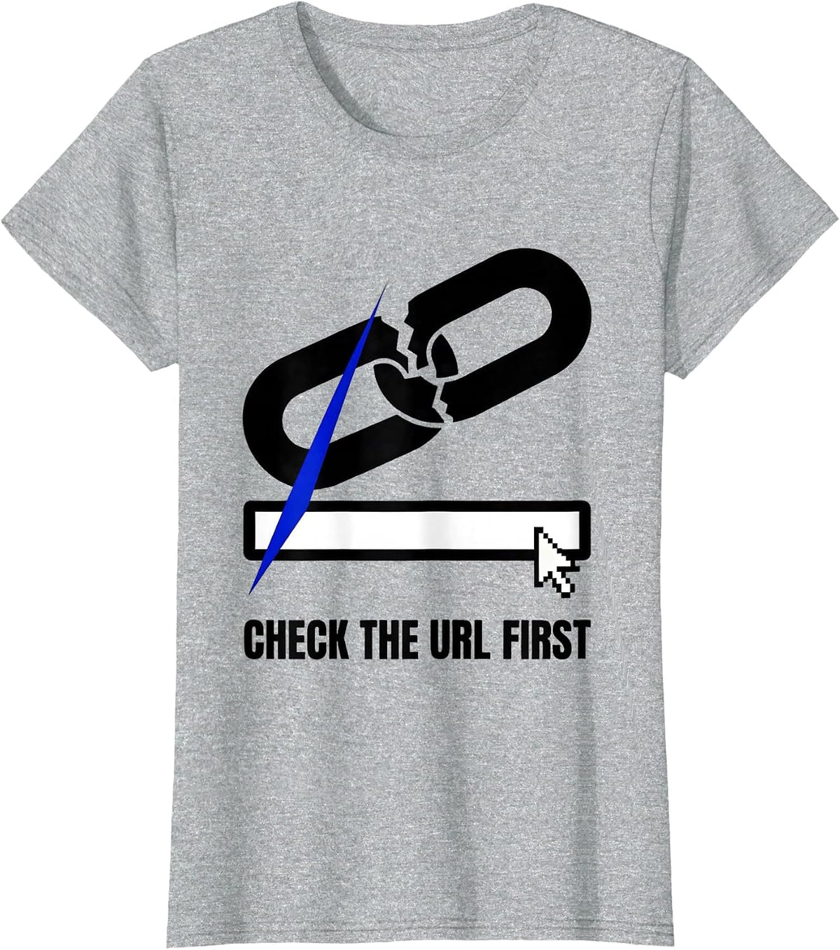 Women's Check The URL First Brutalist IT Support Programmer Gift T-Shirt - Heather Grey