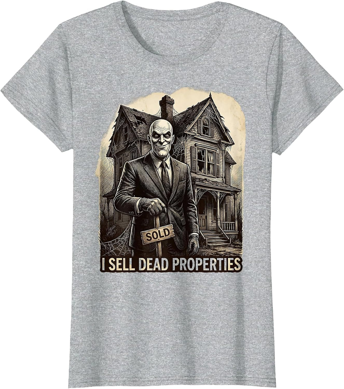 Women's I Sell Dead Properties Halloween Realtor Ghost T-Shirt - Heather Grey