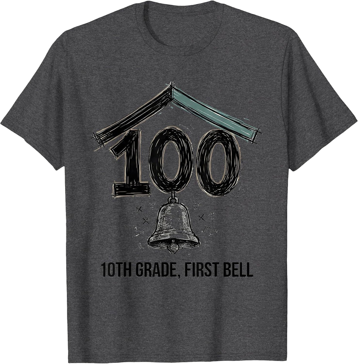 Men's √100 = 10TH GRADE First Bell Hand-Sketched Math Birthday T-Shirt - Dark Heather Grey