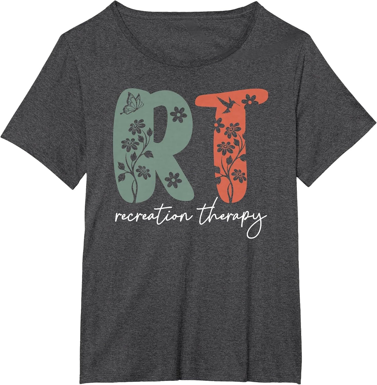Retro Floral RT Recreation Therapy Recreational Therapist T-Shirt - Dark Heather Grey