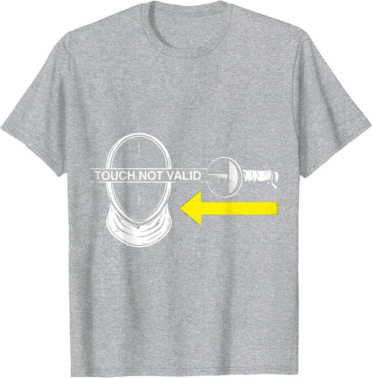 Men's Touch Not Valid Stencil Graphic Funny Fencing Sport Fencer T-Shirt - Heather Grey