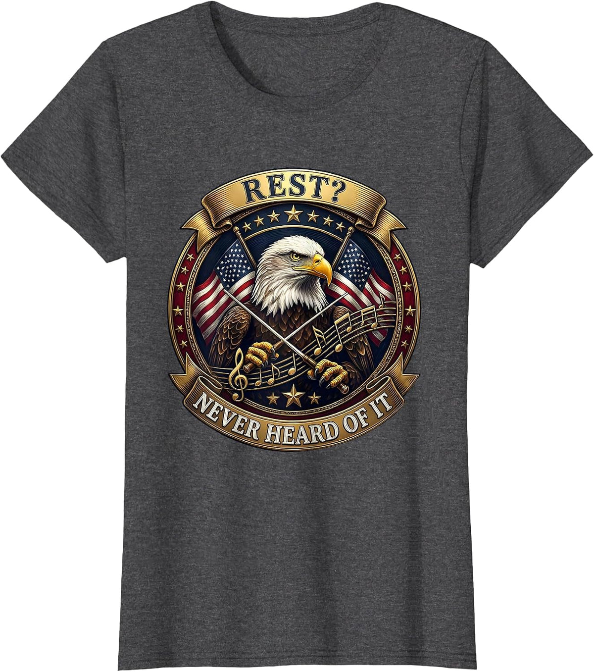 Women's Rest? Never Heard Of It Music Teacher Design T-Shirt - Dark Heather Grey