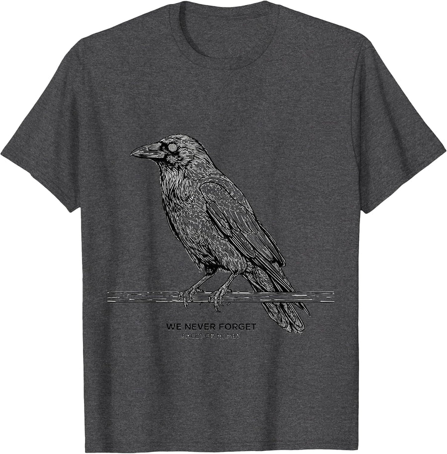 Men's We Never Forget Faces Or Names Funny Crow Dark Humor Raven T-Shirt - Dark Heather Grey